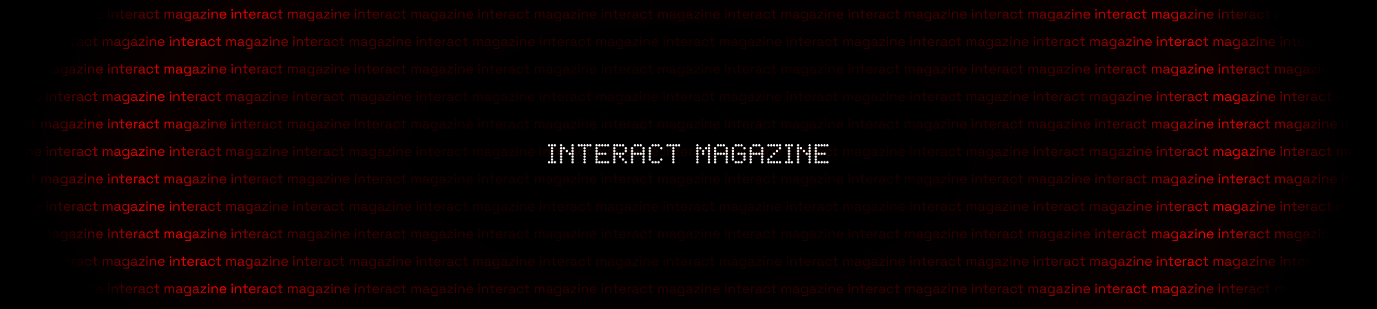 Interact Magazine Banner